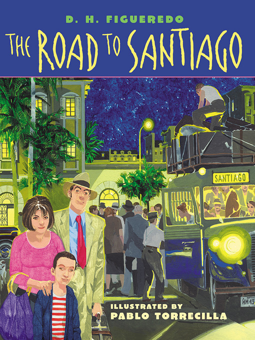 Title details for The Road to Santiago by Dan Figueredo - Available